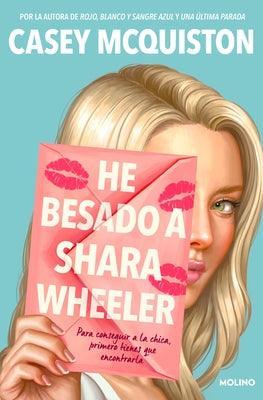 He Besado a Shara Wheeler / I Kissed Shara Wheeler - Sapphic Society