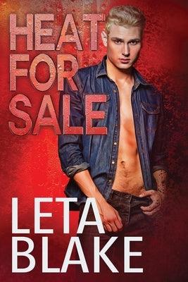 Heat for Sale by Blake, Leta