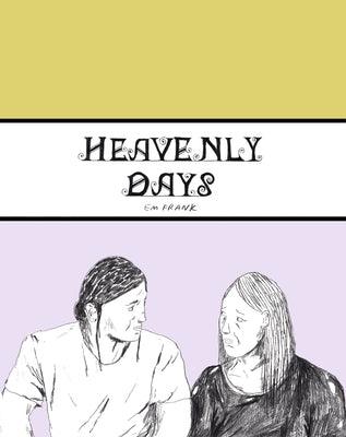 Heavenly Days - Sapphic Society