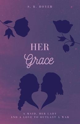 Her Grace - Sapphic Society