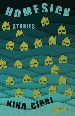 Homesick: Stories by Cipri, Nino