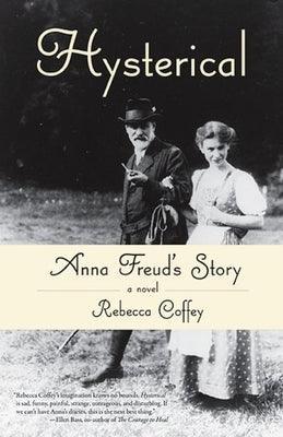 Hysterical: Anna Freud's Story - Sapphic Society
