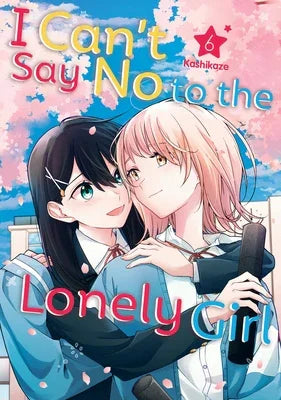 I Can't Say No to the Lonely Girl 6 - Sapphic Society
