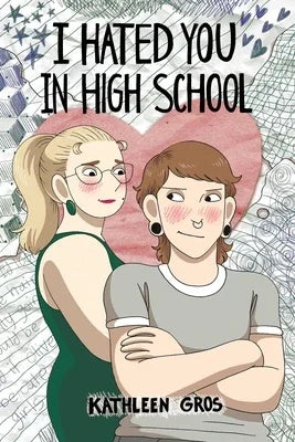 I Hated You in High School - Sapphic Society