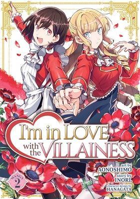 I'm in Love with the Villainess (Manga) Vol. 2 - Sapphic Society