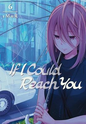 If I Could Reach You 6 - Sapphic Society