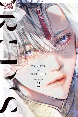 World's End Blue Bird, Volume 2: Volume 2 by Anji Seina