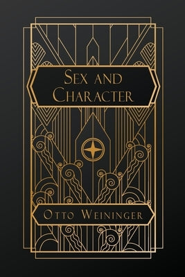 Sex and Character by Weininger, Otto