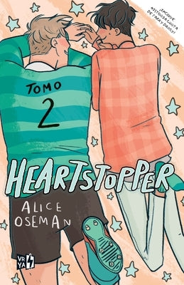 Heartstopper: Tomo 2 by Oseman, Alice