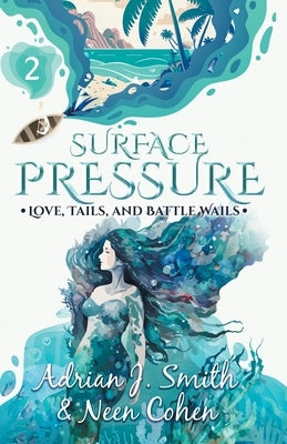 Surface Pressure by Smith, Adrian J.