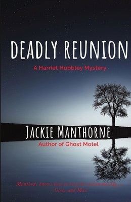 Deadly Reunion by Manthorne, Jackie