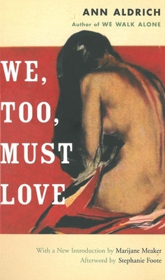 We, Too, Must Love by Aldrich, Ann