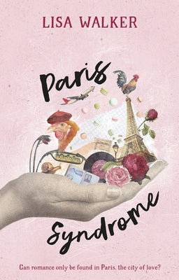 Paris Syndrome by Walker, Lisa