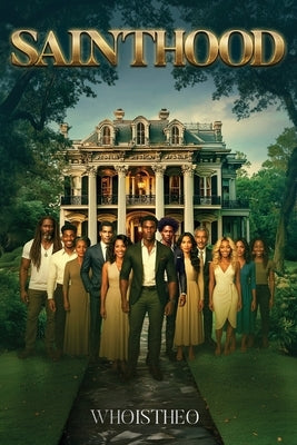 Sainthood: Show Me A Saint That Ain't A Little Hood by Whoistheo