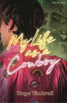 My Life as a Cowboy by Timbrell, Hugo