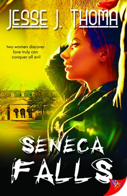 Seneca Falls by Thoma, Jesse J.