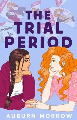 The Trial Period by Morrow, Auburn