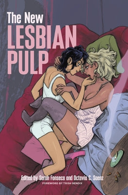 The New Lesbian Pulp by Fonseca, Sarah