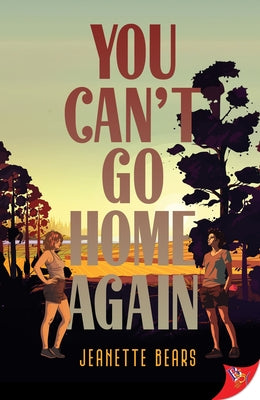 You Can't Go Home Again by Bears, Jeanette