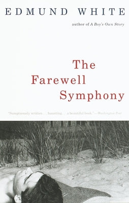 The Farewell Symphony by White, Edmund