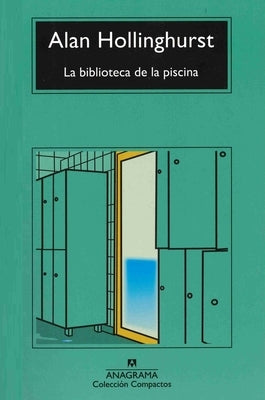 Biblioteca de la Piscina, La by Hollinghurst, Alan