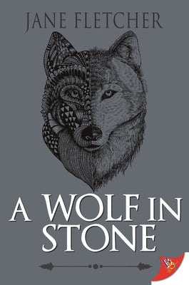A Wolf in Stone by Fletcher, Jane