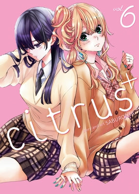 Citrus Plus Vol. 6 by Saburouta