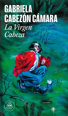 La Virgen Cabeza / Slum Virgin by Cabez&#195;&#179;n C&#195;&#161;mara, Gabriela