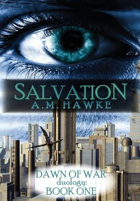 Salvation by Hawke, A. M.