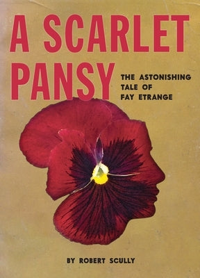A Scarlet Pansy by Scully, Robert