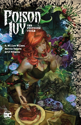 Poison Ivy Vol. 1: The Virtuous Cycle by Wilson, G. Willow