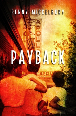 Payback by Mickelbury, Penny