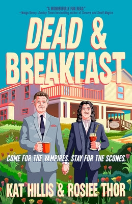 Dead & Breakfast by Hillis, Kat