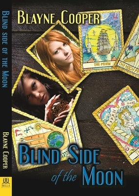 Blind Side of the Moon by Cooper, Blayne