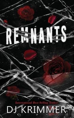 Remnants by Krimmer, Dj