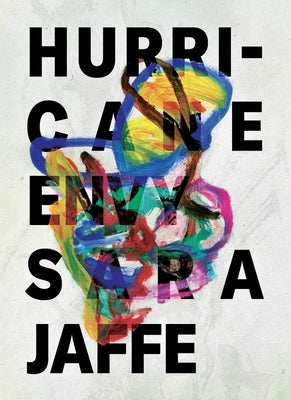 Hurricane Envy by Jaffe, Sara