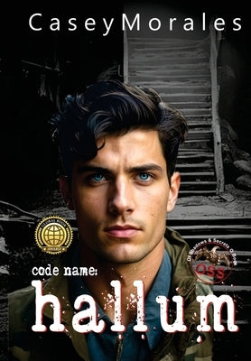 Hallum: A romantic mm historical spy thriller by Morales, Casey