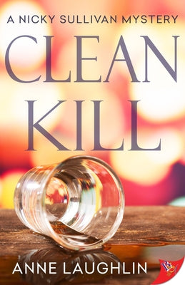 Clean Kill by Laughlin, Anne