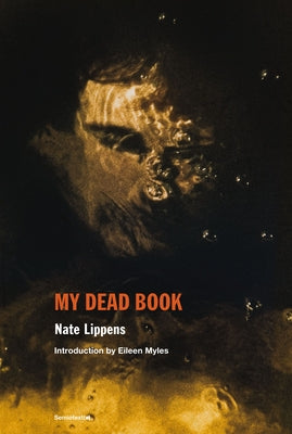 My Dead Book by Lippens, Nate