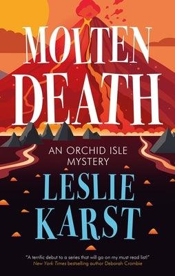 Molten Death by Karst, Leslie