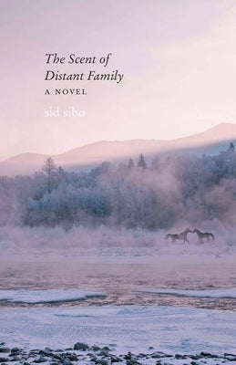 Scent of Distant Family by Sibo, Sid