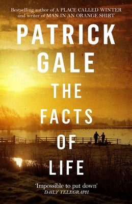 The Facts of Life by Gale, Patrick