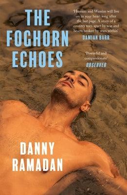 The Foghorn Echoes by Ramadan, Danny