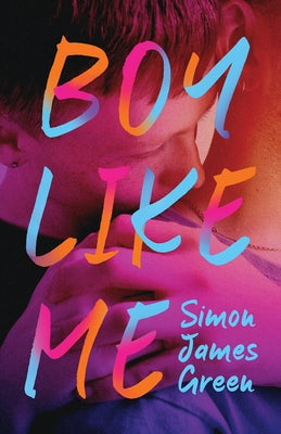 Boy Like Me by Green, Simon James