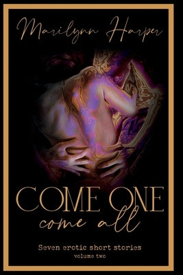 Come One Come All - volume two by Harper, Marilynn