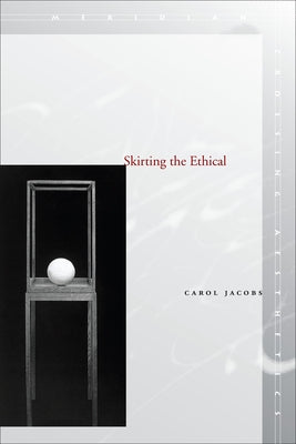 Skirting the Ethical by Jacobs, Carol