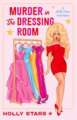 Murder in the Dressing Room by Stars, Holly