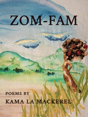 Zom-Fam by La Mackerel, Kama