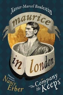 Maurice in London by Boulestin, Xavier-Marcel