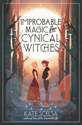Improbable Magic for Cynical Witches - Sapphic Society